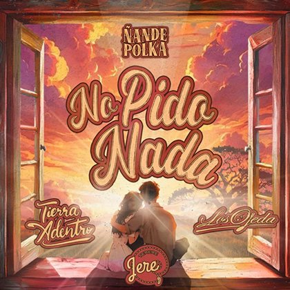 No Pido Nada